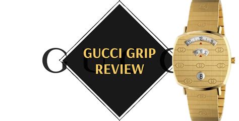 gucci watch review mens|Gucci grip watch review.